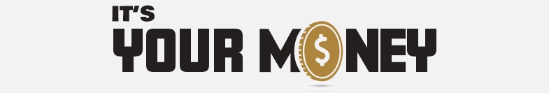 It's Your Money!